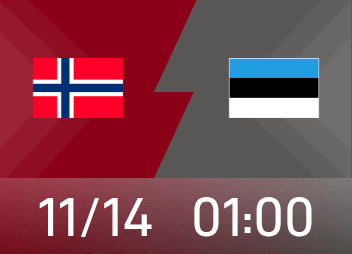 World Cup Preview: Norway's victory is expected to advance to the World Cup, and Estonia will face the battle of honor.